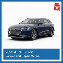 2023 Audi E-Tron Service and Repair Manual
