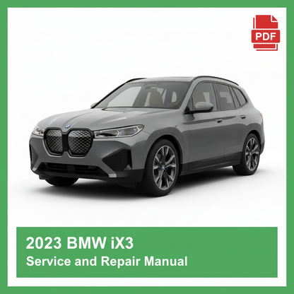 2023 BMW iX3 Service and Repair Manual