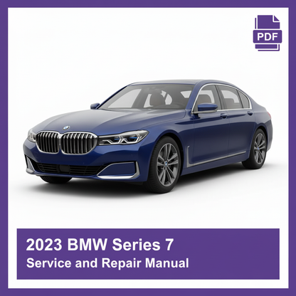 2023 BMW Series 7 Service and Repair Manual