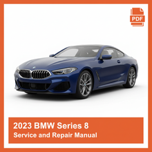 2023 BMW Series 8 Service and Repair Manual
