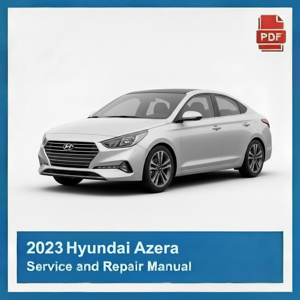 2023 Hyundai Azera Service and Repair Manual