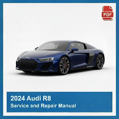 2024 Audi R8 Service and Repair Manual