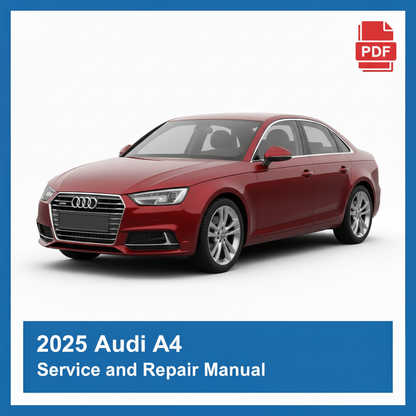 2025 Audi A4 repair manual