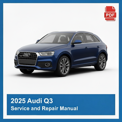 2025 Audi Q3 repair manual
