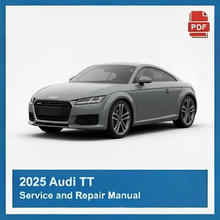 2025 Audi TT Service and Repair Manual