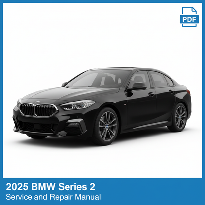 2025 BMW Series 2 Service Repair Manual