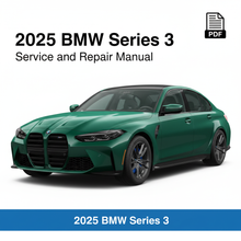 2025 BMW Series 3 Service Repair Manual