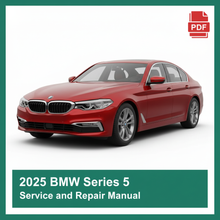 2025 BMW Series 5 Service and Repair Manual