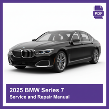 2025 BMW Series 7 Service and Repair Manual