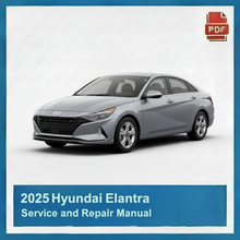 2025 Hyundai Elantra Repair Manual