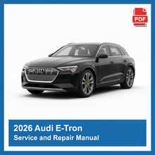2026 Audi E-Tron Service and Repair Manual