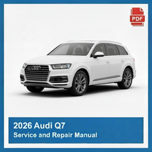 2026 Audi Q7 Service and Repair Manual