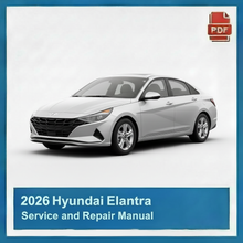 2026 Hyundai Elantra Repair Manual