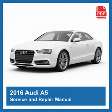 Audi A5 2016 repair manual