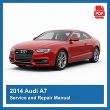 Audi A7 2014 repair manual