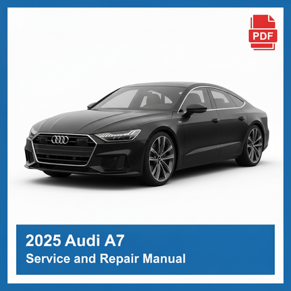 Audi A7 2025 repair manual