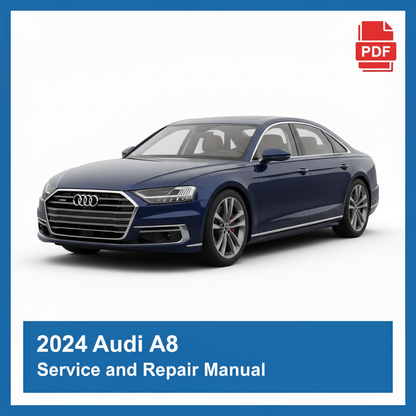 Audi A8 2024 repair manual