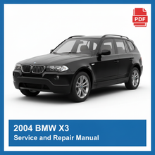 BMW X3 2004 Service and Repair Manual