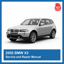 BMW X3 2005 Service and Repair Manual