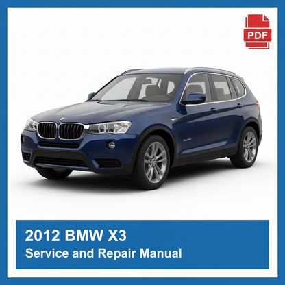 BMW X3 2012 Service and Repair Manual