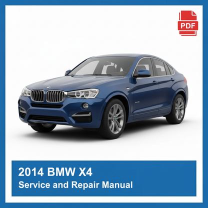 BMW X4 2014 Service and Repair Manual