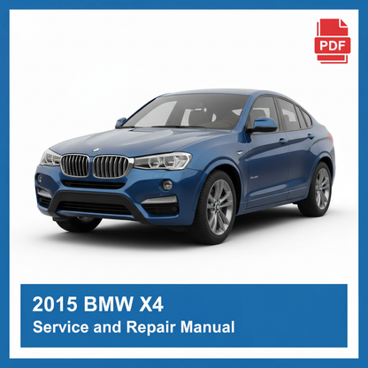 BMW X4 2015 Service and Repair Manual
