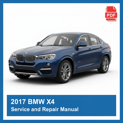 BMW X4 2017 Service and Repair Manual