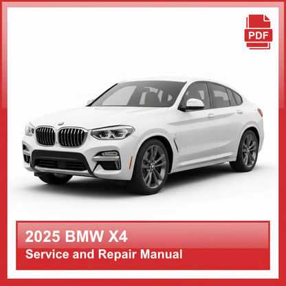 BMW X4 2025 Service and Repair Manual